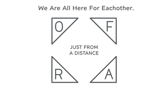 We Are All Here For Eachother, Just At A Distance.