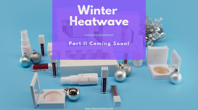 Winter Heatwave Collection: Part II