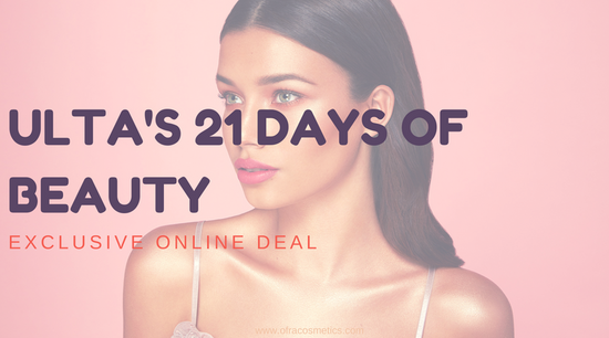 Ulta's 21 Days of Beauty!