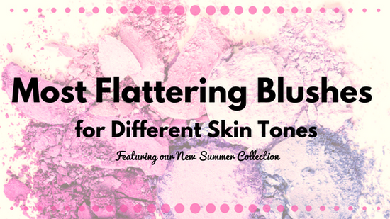 Most Flattering Blushes for Different Skin Tones