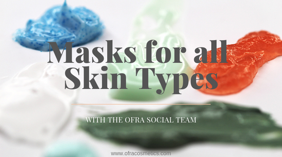 Masks for all Skin Types