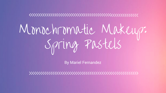 Monochromatic Makeup: Spring Pastels
