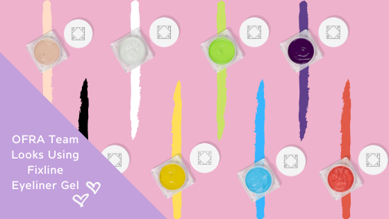 OFRA Team Looks Using Fixline Eyeliner Gel