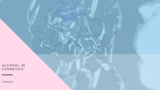 Are Alcohol in Cosmetics Bad For You?