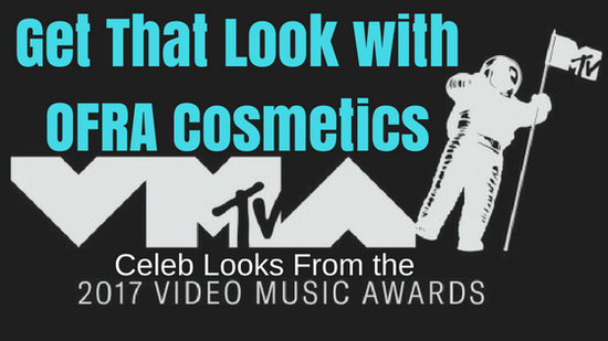 Get That Look with OFRA Cosmetics