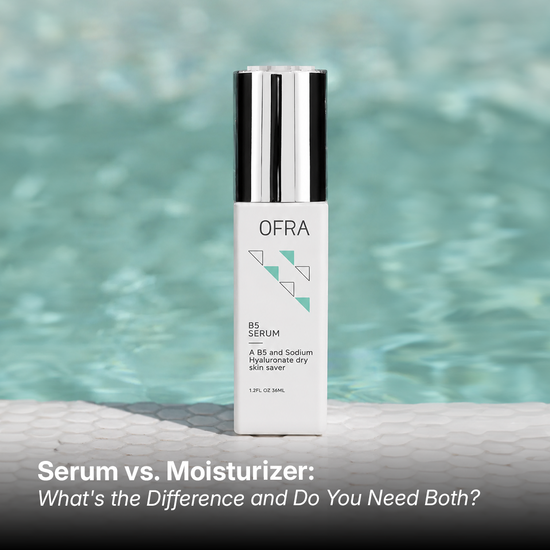 Serum vs. Moisturizer: What's the Difference and Do You Need Both?