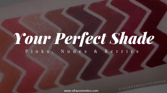 Your Perfect Shade: Pinks, Nudes & Berries