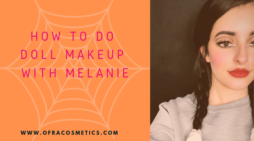 HOW TO DO DOLL MAKEUP WITH MELANIE